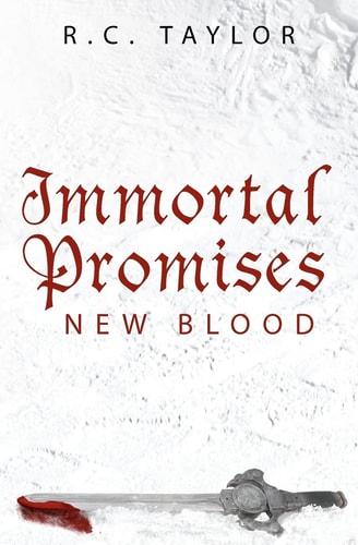 Immortal Promises New Blood