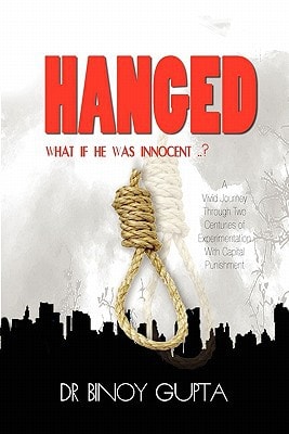 Hanged What If He Was Innocent?