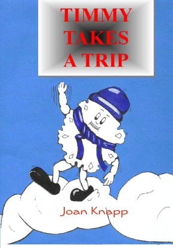Timmy Takes A Trip A Cycle of Life Story