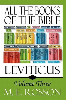 All the Books of the Bible: Volume Three-Leviticus Volume Three: Leviticus