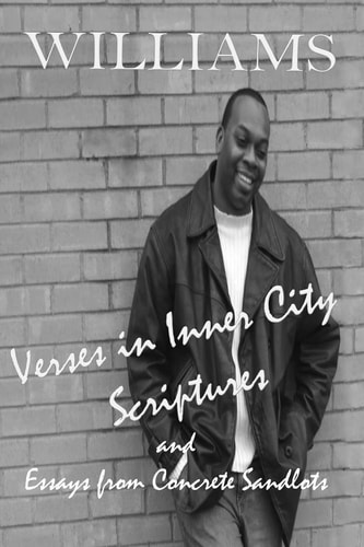 Verses in Inner City Scriptures Essays from Concrete Sandlots