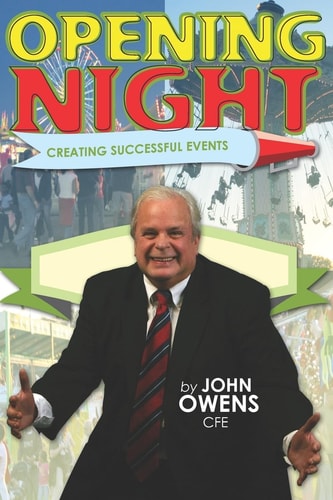 Opening Night Creating Successful Events