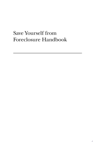 Save Yourself from Foreclosure Handbook