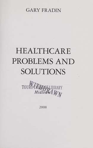 Healthcare Problems and Solutions