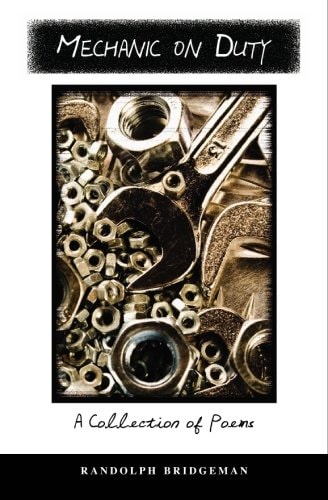 Mechanic On Duty A Collection of Poetry