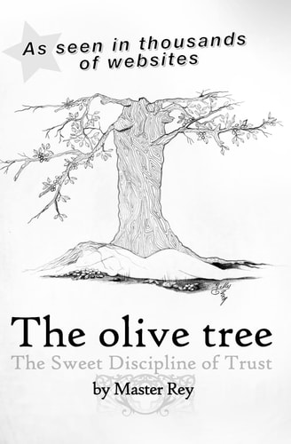 The Olive Tree The Sweet Discipline of Trust