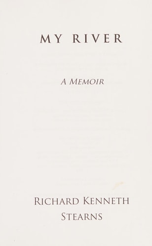 My River A Memoir