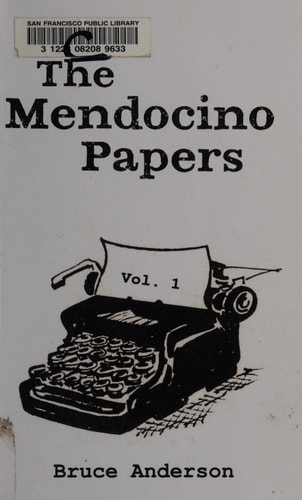The Mendocino Papers