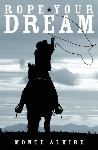 Rope Your Dream