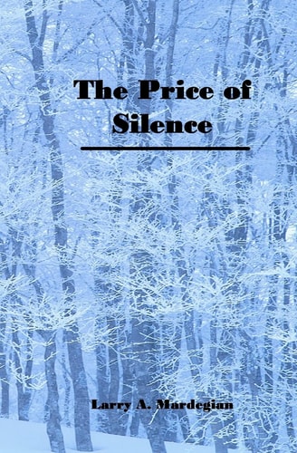 The Price of Silence
