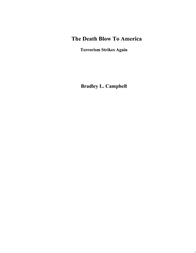 The Death Blow to America