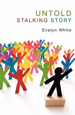 Untold Stalking Story Stalking
