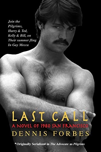 Last Call A Novel of 1980 San Francisco