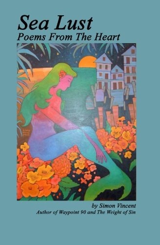 Sea Lust Poems From the Heart