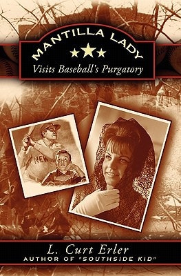 Mantilla Lady Visits Baseball's Purgatory