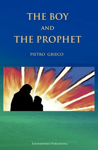 The Boy and the Prophet