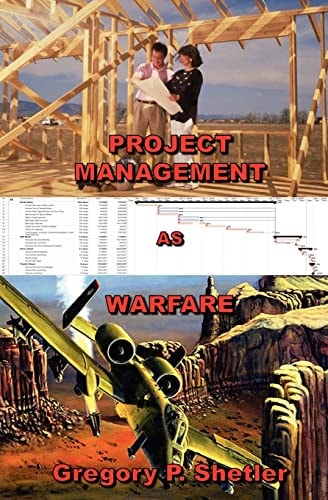 Project Management As Warfare
