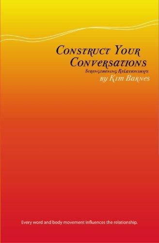 Construct Your Conversation
