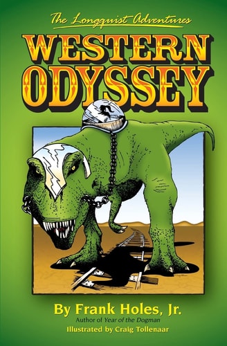 The Longquist Adventures Western Odyssey