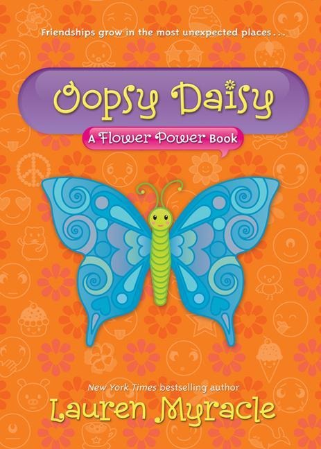 Oopsy Daisy (a Flower Power Book #3)