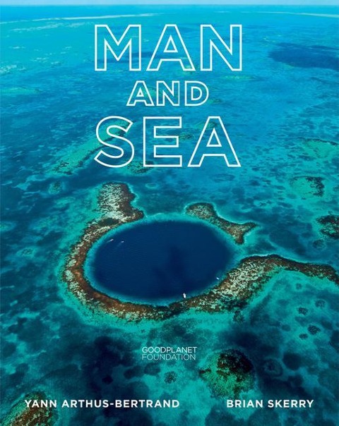Man and Sea: Planet Ocean