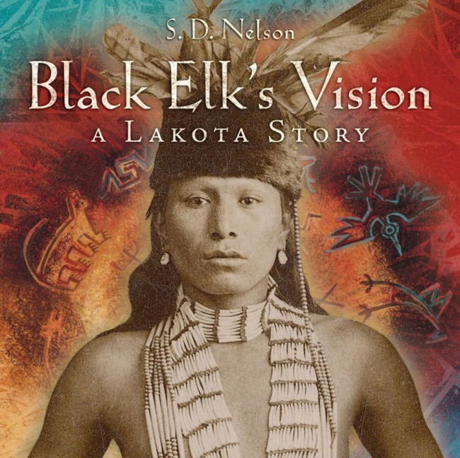 Black Elks Vision: A Lakota Story