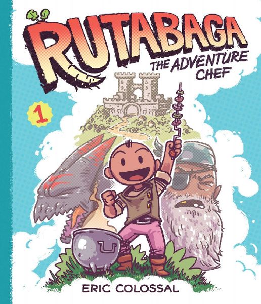 Rutabaga the Adventure Chef: Book 1