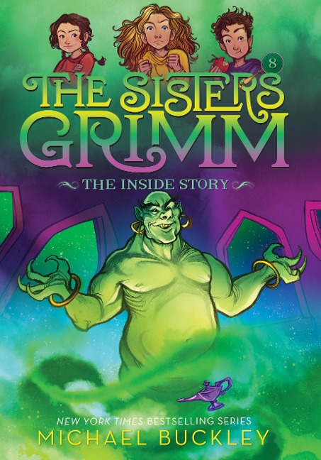 The Inside Story (the Sisters Grimm #8): 10th Anniversary Edition