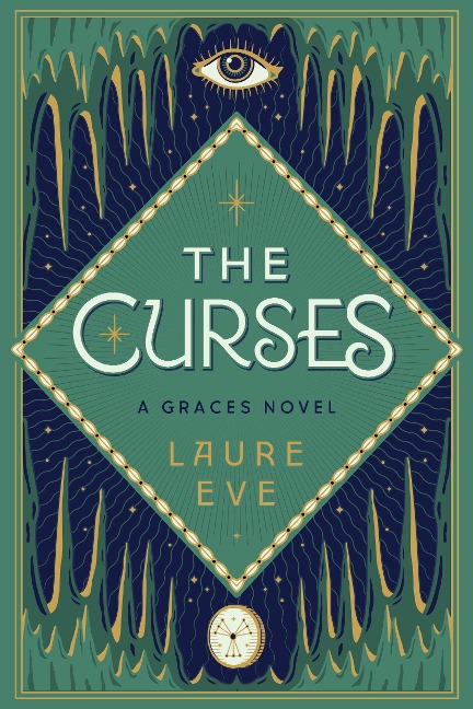 The Curses: A Graces Novel