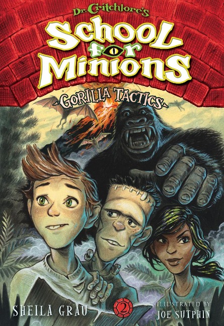 Gorilla Tactics (Dr. Critchlores School for Minions #2): Dr. Critchlores School for Minions #2