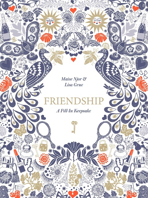 Friendship: A Fill-In Keepsake