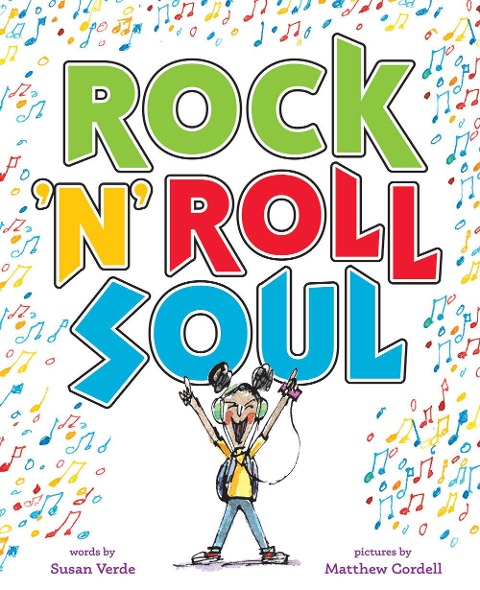 Rock n Roll Soul: A Picture Book