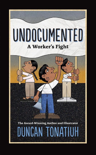 Undocumented: A Workers Fight