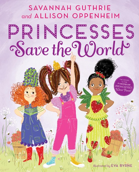 Princesses Save the World: A Picture Book