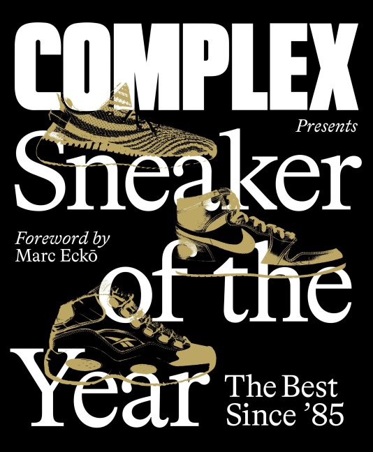 Complex Presents: Sneaker of the Year: The Best Since 85
