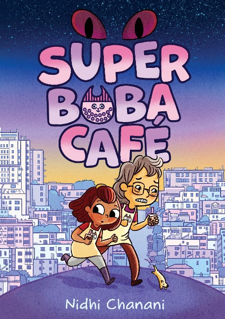 Super Boba Café (Book 1): A Graphic Novel