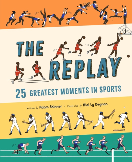 The Replay: 25 Greatest Moments in Sports