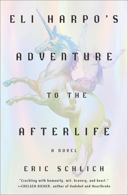 Eli Harpos Adventure to the Afterlife: A Novel
