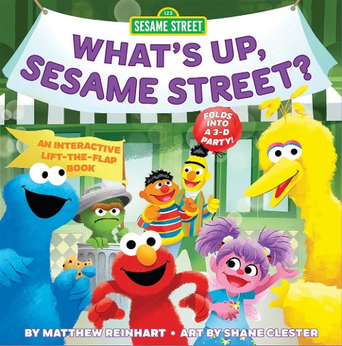 What's Up, Sesame Street? (A Pop Magic Book): Folds into a 3-D Party!