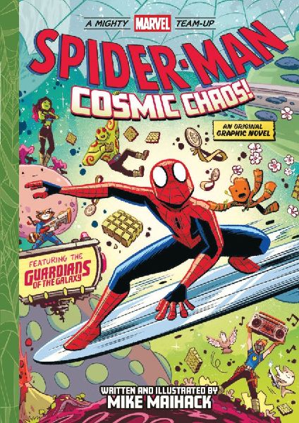 Spider-Man: Cosmic Chaos! (A Mighty Marvel Team-Up): An Original Graphic Novel