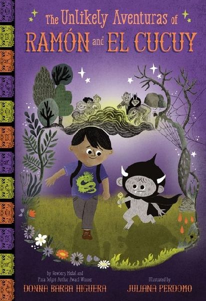 The Unlikely Aventuras of Ramón and El Cucuy (the Unlikely Aventuras of Ramón and El Cucuy Book #1): An Illustrated Chapter Book