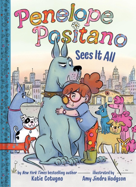 Penelope Positano Sees It All: A Chapter Book