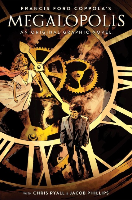 Francis Ford Coppolas Megalopolis: An Original Graphic Novel