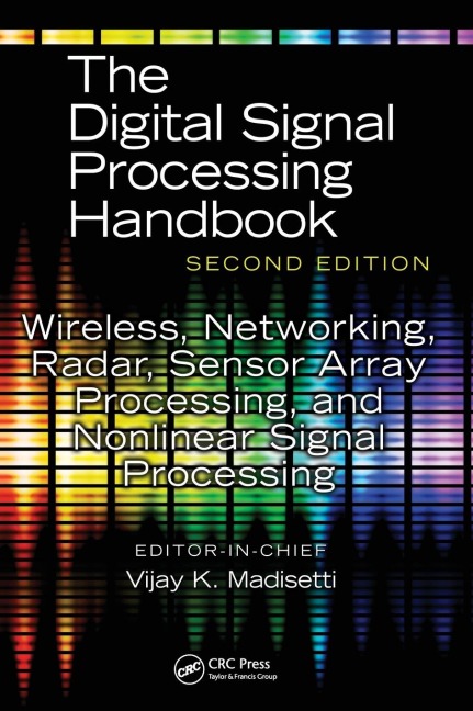 Wireless, Networking, Radar, Sensor Array Processing, and Nonlinear Signal Processing