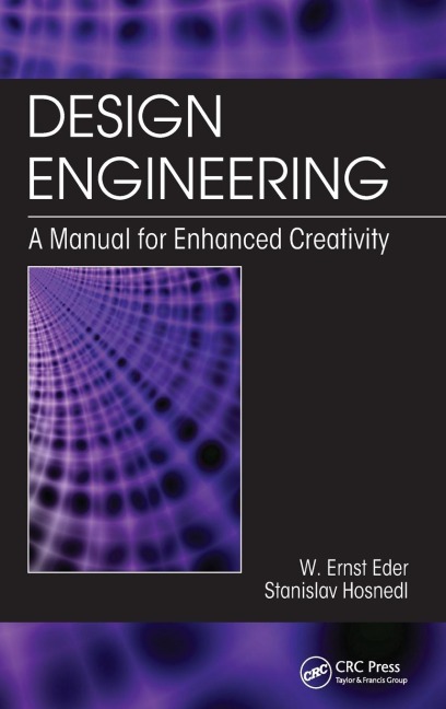 Design Engineering: A Manual for Enhanced Creativity