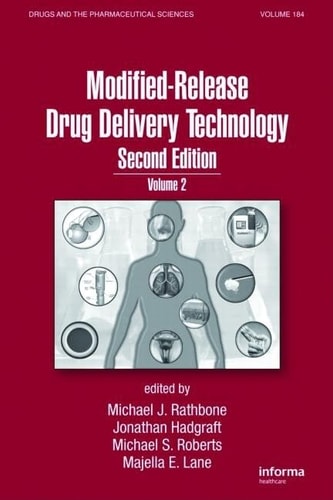 Modified-Release Drug Delivery Technology, Second Edition