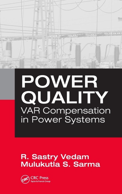 Power Quality: VAR Compensation in Power Systems