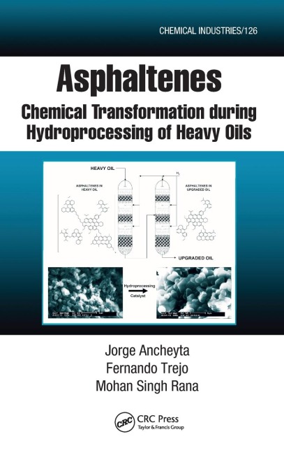 Asphaltenes: Chemical Transformation during Hydroprocessing of Heavy Oils