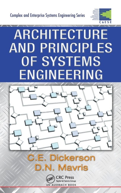 Architecture and Principles of Systems Engineering