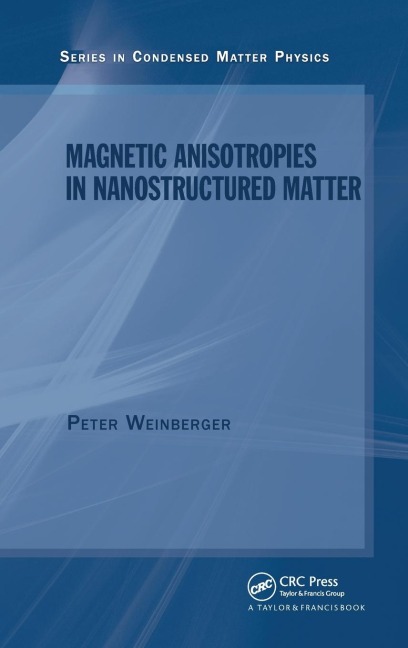 Magnetic Anisotropies in Nanostructured Matter